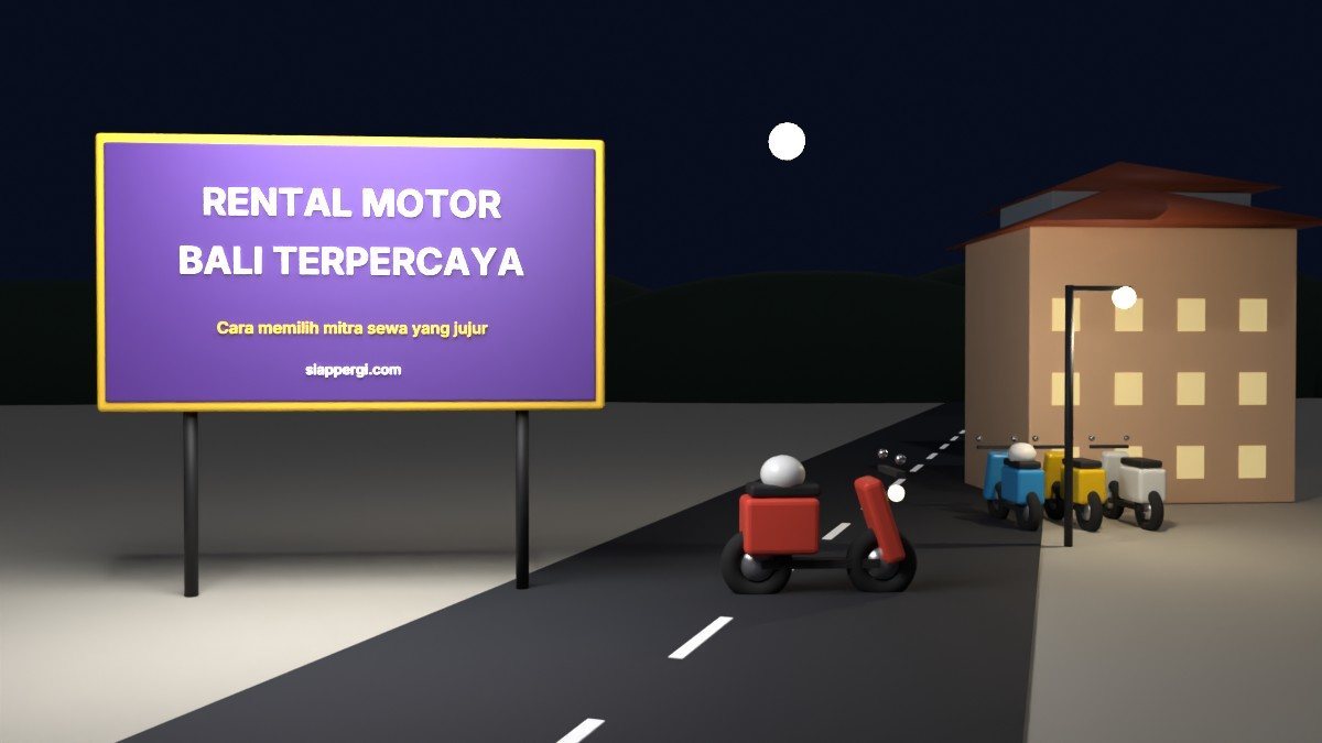 Render 3D papan Rental Motor Bali Terpercaya di Jalan Legian malam hari — SiapPergi
