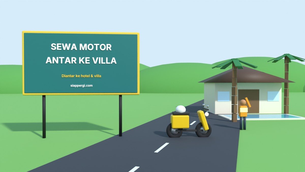Render 3D papan Sewa Motor Antar ke Villa dengan villa berkolam dan skuter kuning — SiapPergi