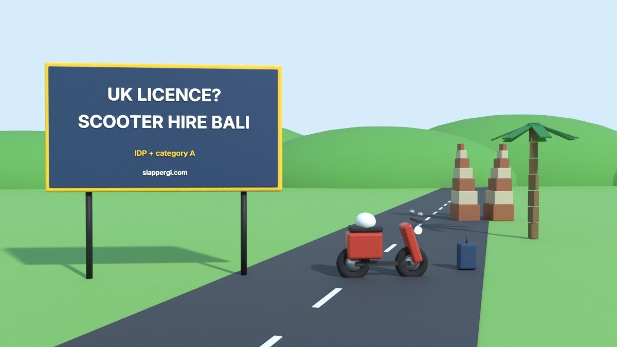 Renting a Scooter in Bali with a UK Licence: IDP, Category A & Insurance