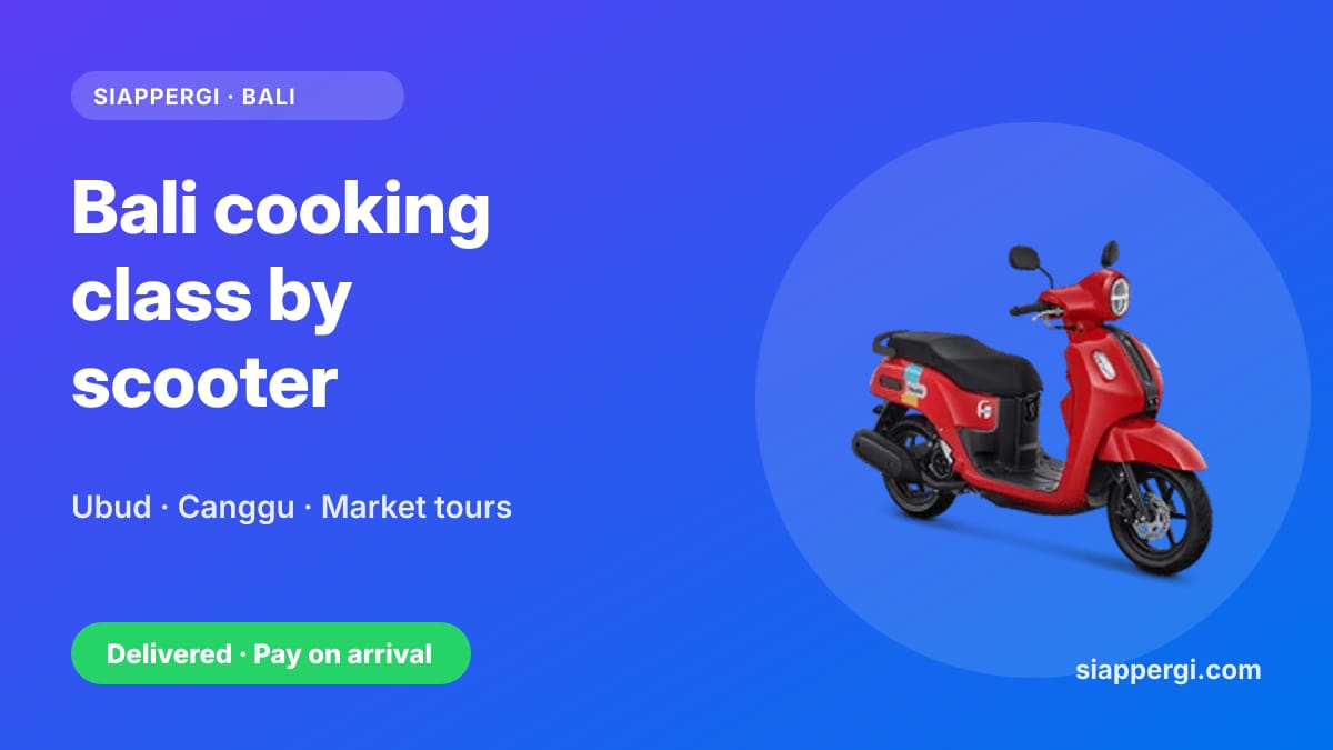 Bali Cooking Class by Scooter: Ubud & Canggu Classes, Market Tours & What to Expect