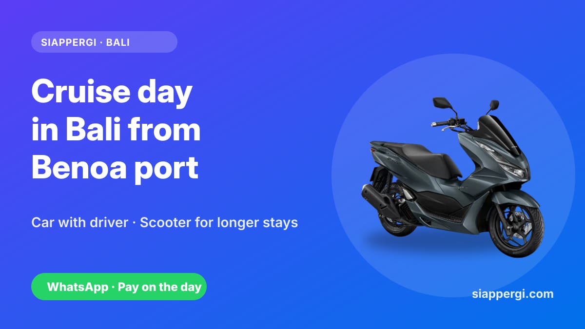 A Cruise Day in Bali from Benoa Port: Scooter or Car with Driver?