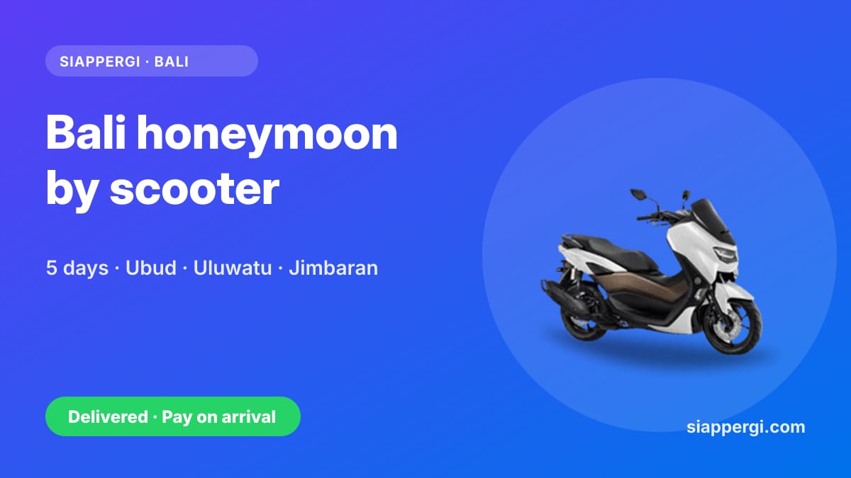 Bali Honeymoon by Scooter: A Romantic 5-Day Itinerary for Two