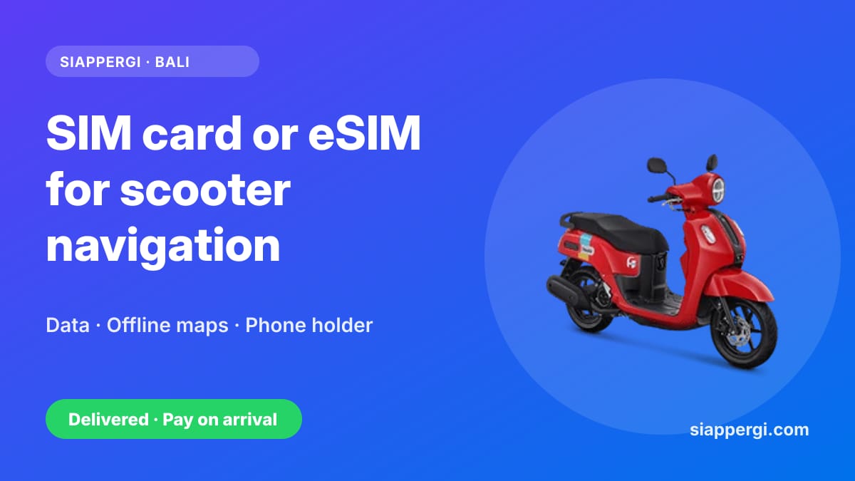 Bali SIM Card or eSIM for Scooter Navigation: Data, Providers & Phone Holder Tips