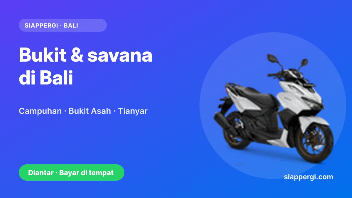 Kartu SiapPergi: Bukit & savana di Bali naik motor — Honda Vario 160