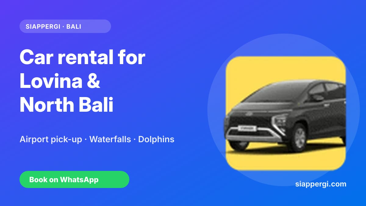 Car Rental in Lovina & North Bali (2026): Prices, Delivery & the Best Drives