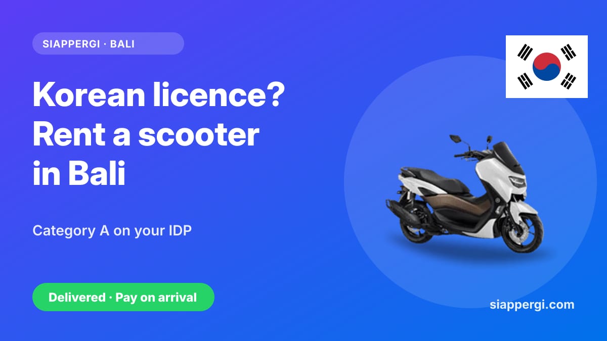 Renting a Scooter in Bali with a Korean Licence: Class 2 Ordinary vs Motorcycle & the International Permit