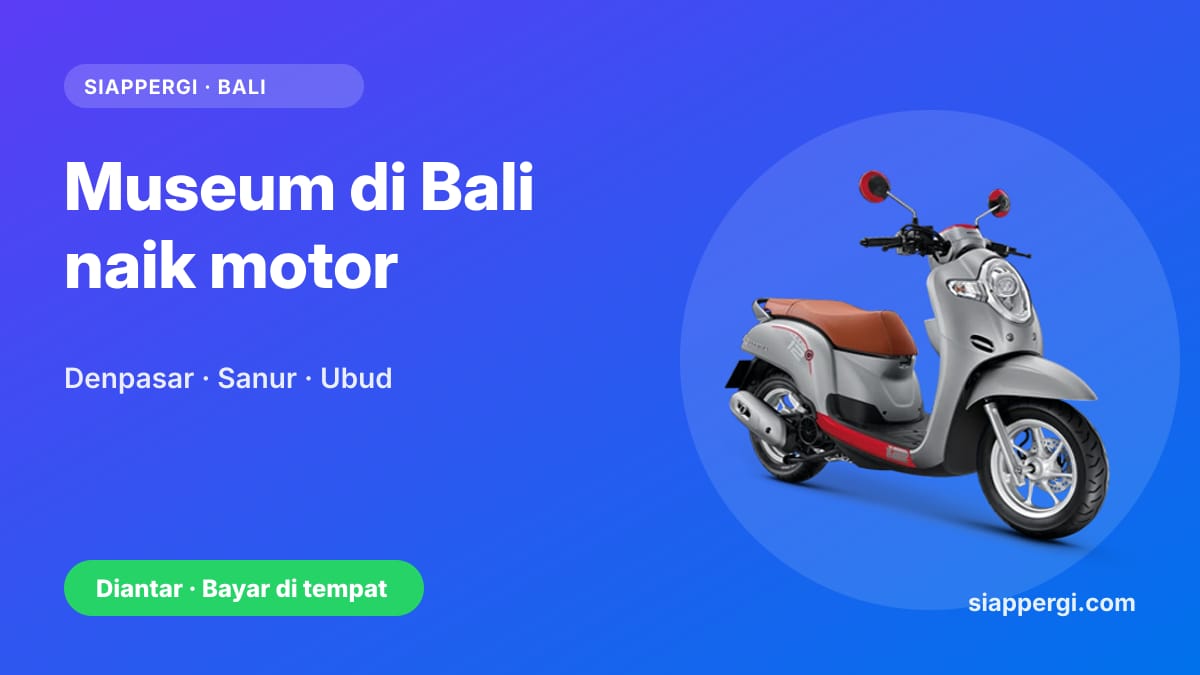 Kartu SiapPergi: Museum di Bali naik motor — Denpasar, Sanur, Ubud — Honda Scoopy