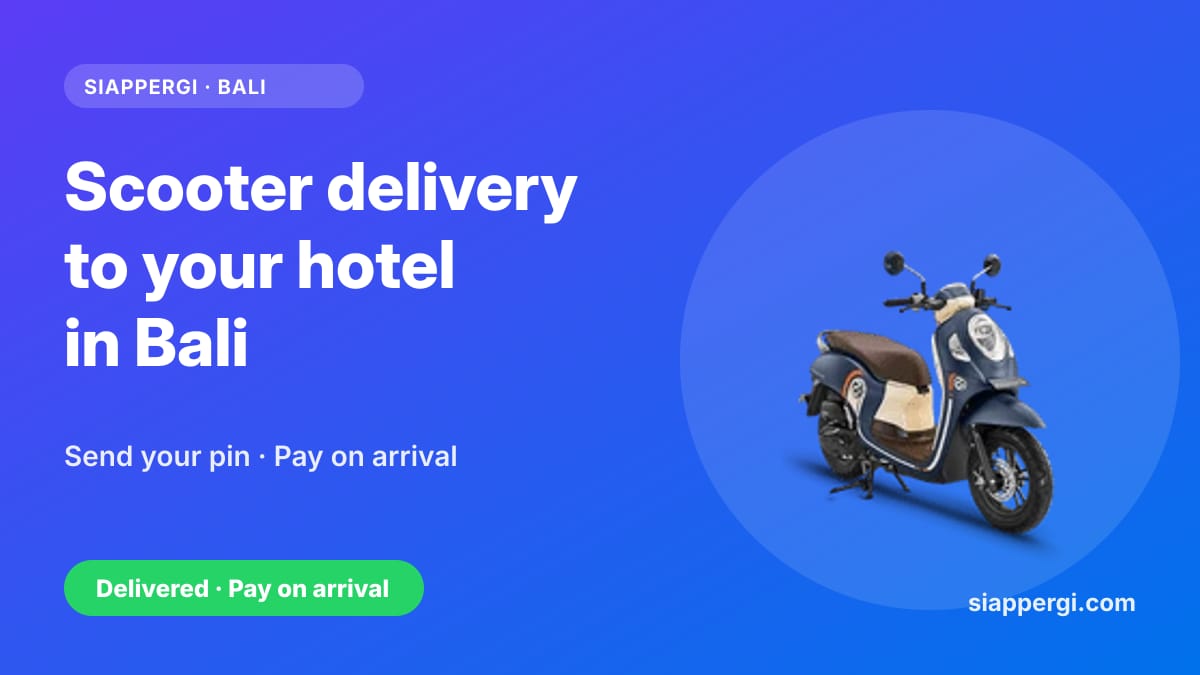 Scooter Delivery in Bali: How Hotel & Villa Delivery Works, Areas and Prices