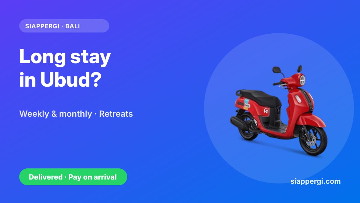 Scooter Rental for a Long Stay or Retreat in Ubud: Weekly & Monthly Prices