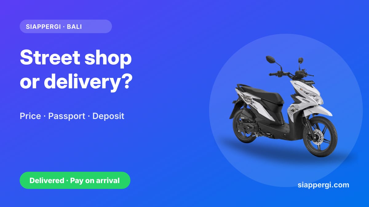 Street Rental Shop or Delivery? How to Rent a Scooter in Bali the Easy Way