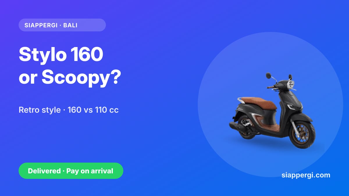 Honda Stylo 160 or Scoopy Rental in Bali? Retro Style With or Without the Power