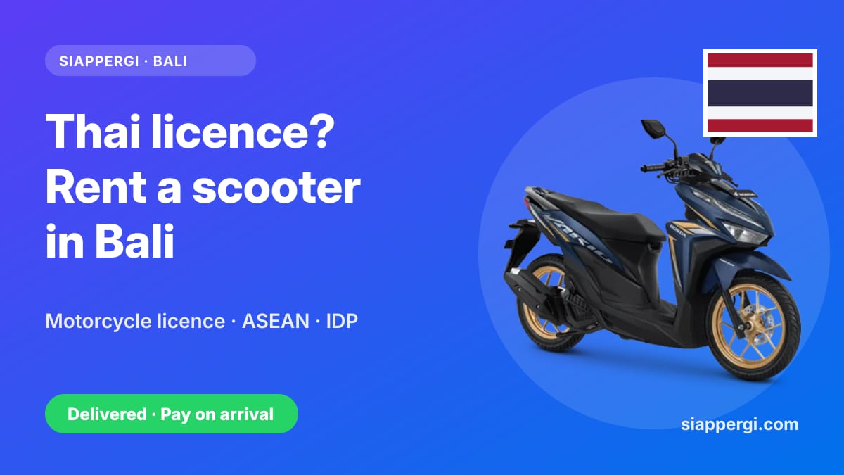 Renting a Scooter in Bali with a Thai Licence: Motorcycle Licence, ASEAN Rules & the DLT International Permit