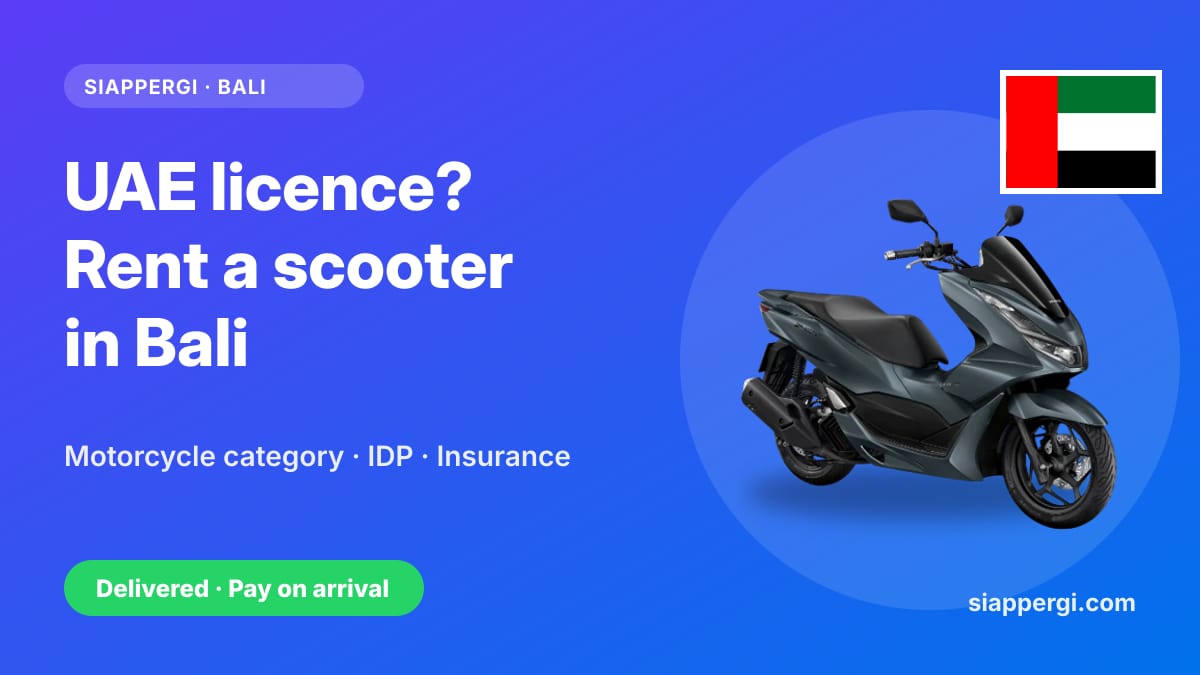 Renting a Scooter in Bali with a UAE Licence: Motorcycle Category & the International Permit