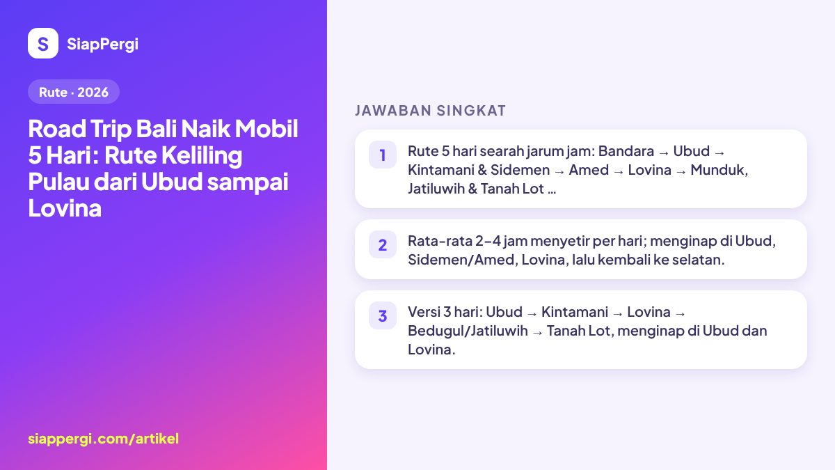 5-Day Bali Road Trip by Car: Round-Island Route, Ubud to Lovina