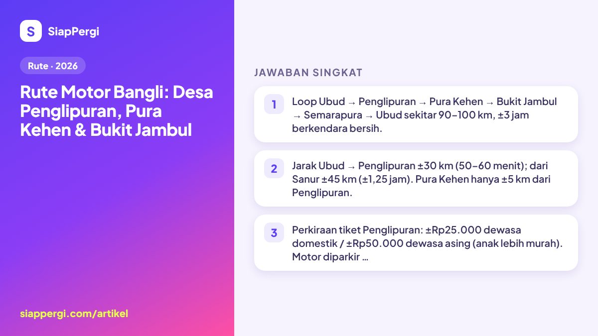 Bangli by Scooter: Penglipuran Village, Kehen Temple & Bukit Jambul