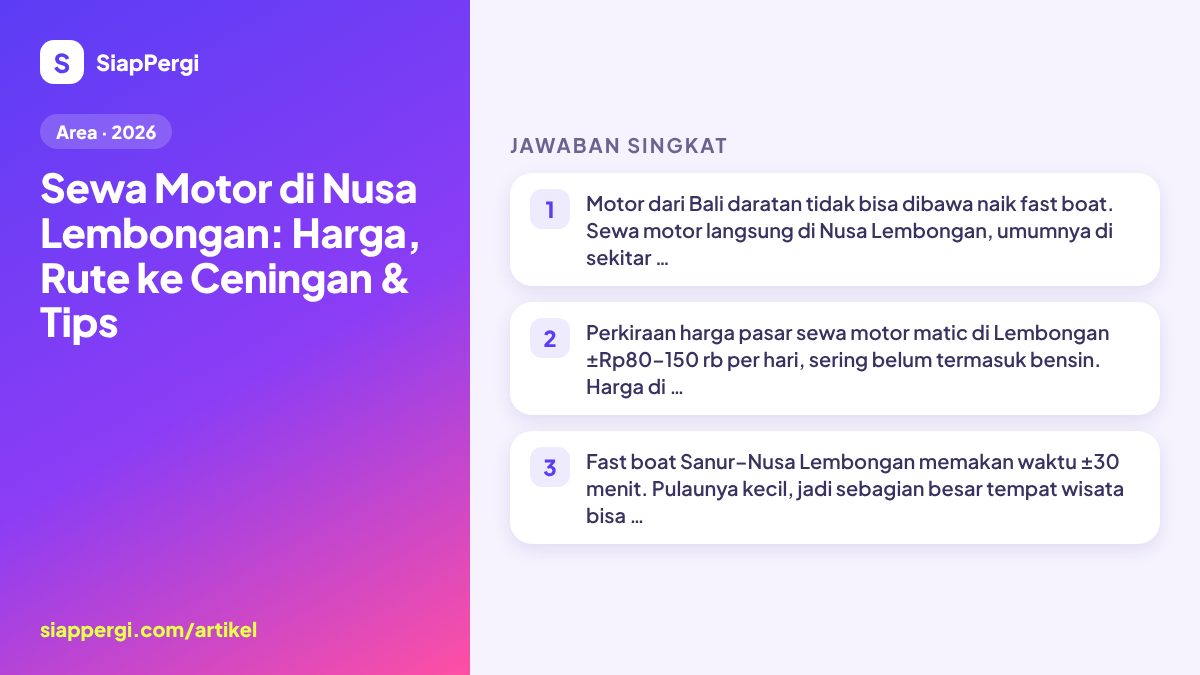 Scooter Rental in Nusa Lembongan: Prices, Ceningan & Tips