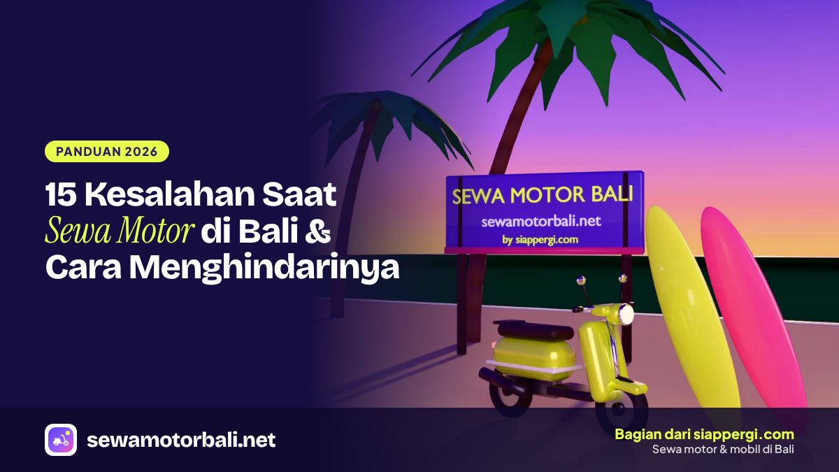SewaMotorBali.net cover: 15 mistakes when renting a scooter in Bali
